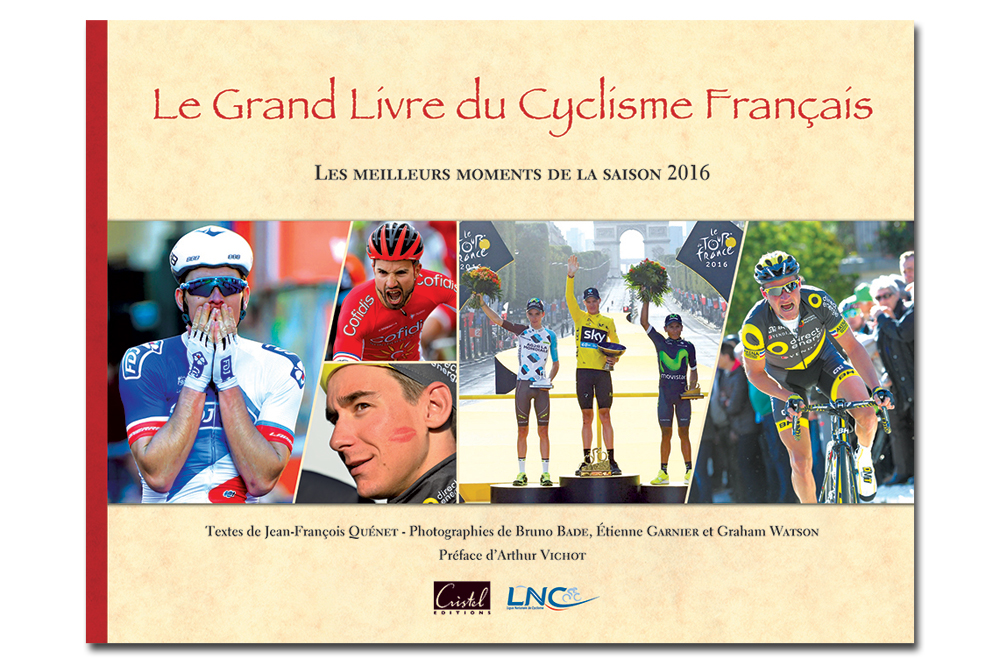 Le Grand Livre du Cyclisme Français 2016