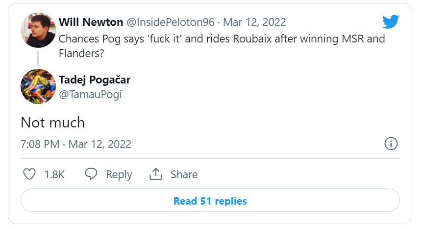 Selon Tadej Pogacar, ses chances de participer à paris-Roubaix ne sont 